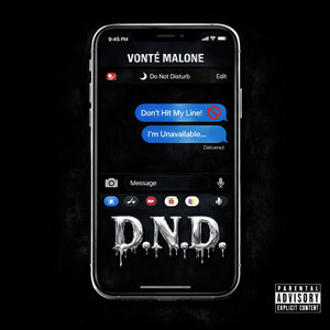 D. N. D. by Vonté Malone