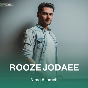Rooze Jodaee by Nima Allameh