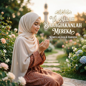 Ya Allah Bahagiakanlah Mereka by Santri Metal Family