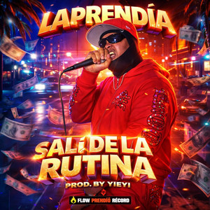 Sali De La Rutina by La Prendia, YIEYI