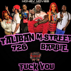 Fuk-u by Taliban, M.Street Barbie