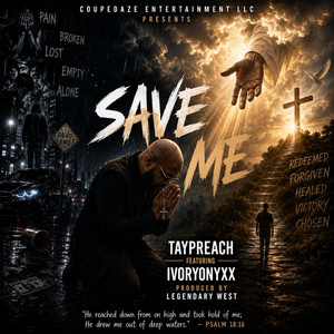 Save me by Taypreach, Ivoryonyxx