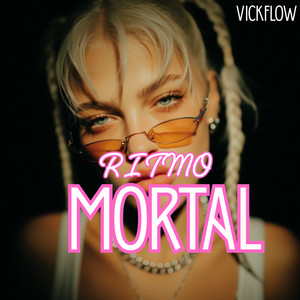 RITMO MORTAL by VickFlow