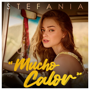 Mucho Calor by Stefania