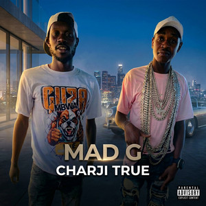Charji True by MAD G