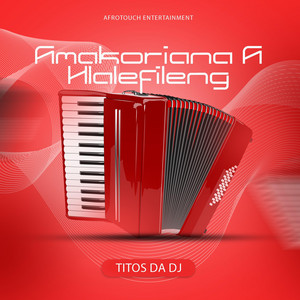 Amakoriana a hlalefileng by Titos Da Dj