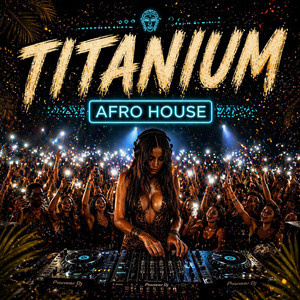 Titanium - Afro House by KOVA66