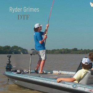 DTF by Ryder Grimes
