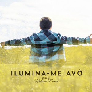 Ilumina-me Avô