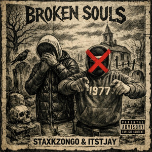 Staxkzongo - BROKEN SOULS (feat. Itstjay)
