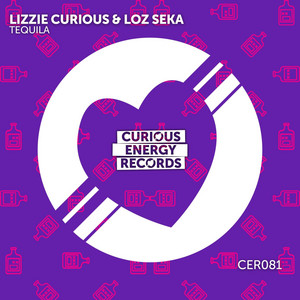 Tequila by Lizzie Curious, Loz Seka