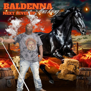 Baldenna tha King - Next level up (Radio Edit)