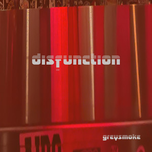 Disfunction by GREYSMOKE