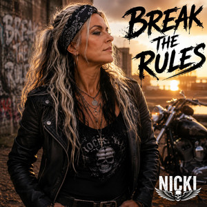 Break the Rules by Nicki