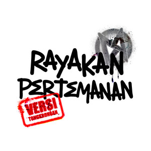 MCPR - Rayakan Pertemanan (Versi Tongkrongan)