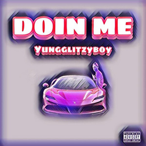 Doin' Me by Glitzy