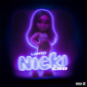 Nicki - Slowed by Lanzo