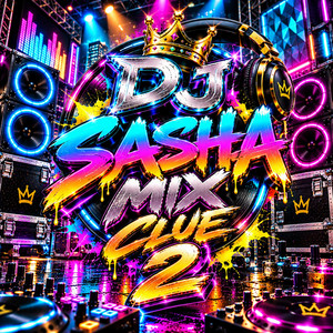 CLUE 2 by DJ SASHA MIX