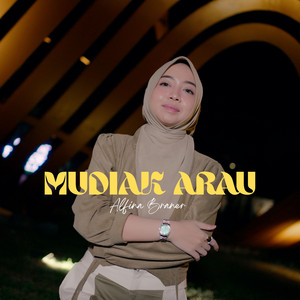MUDIAK ARAU by Alfina Braner