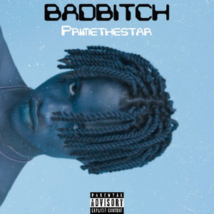 Badbitch by Primethestar