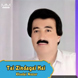 Khudai Nazar - Tai Yada
