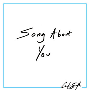 Song About You