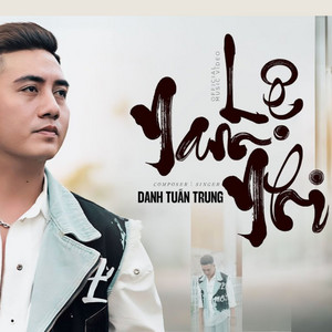 Danh Tuấn Trung - Lệ Nam Nhi