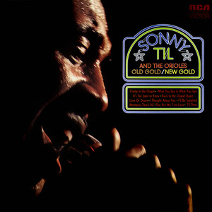 Old Gold / New Gold - Album by Sonny Til | Spotify