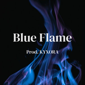 Blue Flame by KYXORA