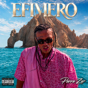 Efímero by Perro Zw