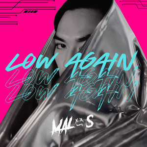 Low Again by Malos