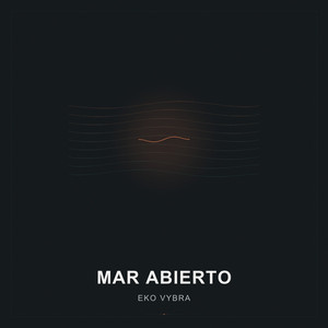 Mar Abierto by Eko Vibra