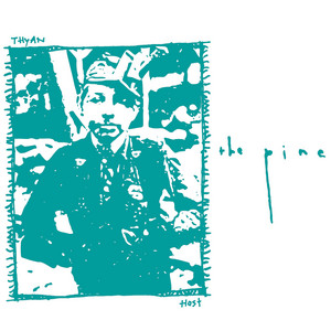 Thyan by The Pine