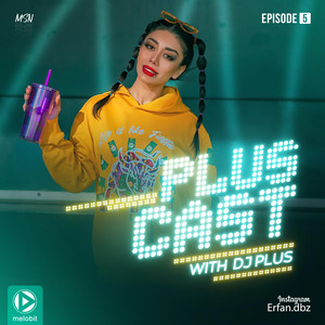 DjPlus - PlusCast 5