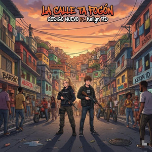 La Calle Ta Fogón by Codigo Nuevo Oficial