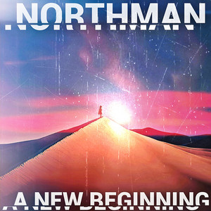 A NEW BEGINNING by NORTHMAN