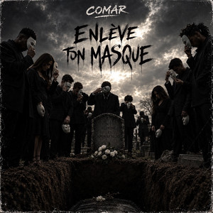 Enlève ton masque by Comar