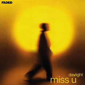 miss u by daylight