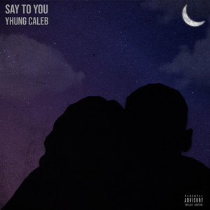 Say To You