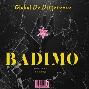 BADIMO by SEPBEATZ, Globvl De Difference