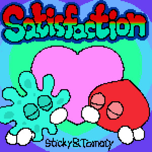 Satisfaction by Sticky&Tomaty