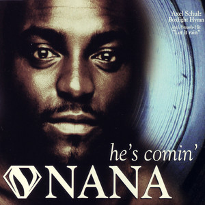 NANA & Booya Family - He's Comin'