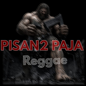 pisan2 paja reggae by jalapeño music group