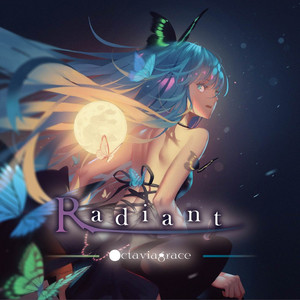 Radiant by OCTAVIAGRACE