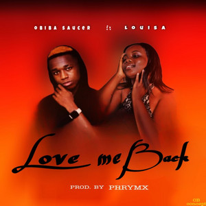 Love Me Back (feat. Louisa)