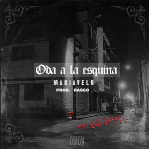Oda a la Esquina by Makiavelo, Rasgo en el beat