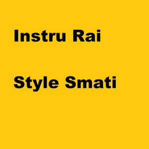 Instru Rai Style Smati by Smaug