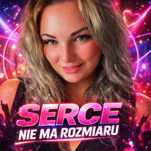 Serce nie ma rozmiaru by Ewelina Kania