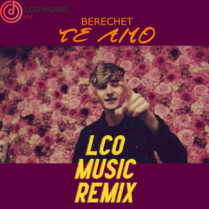Те аmо, аmо, аmо by LCO Music