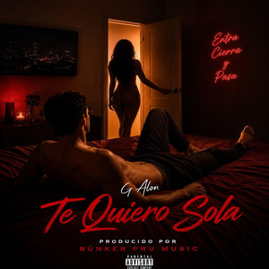 Te Quiero Sola by G Alon